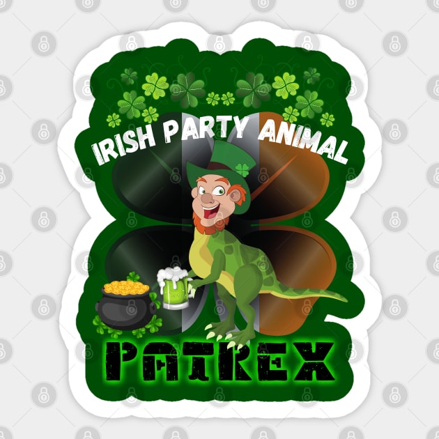 Saint Patrick's Day Irish Party Animal - Patrex Sticker by Try It